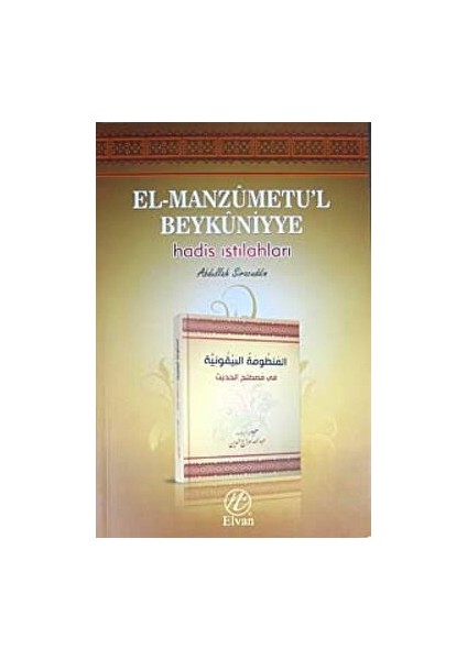 El-Manzumetu'l Beykuniyye - Hadis Istılahları