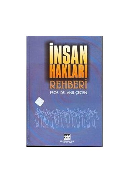 Insan Hakları Rehberi - Anıl Çeçen