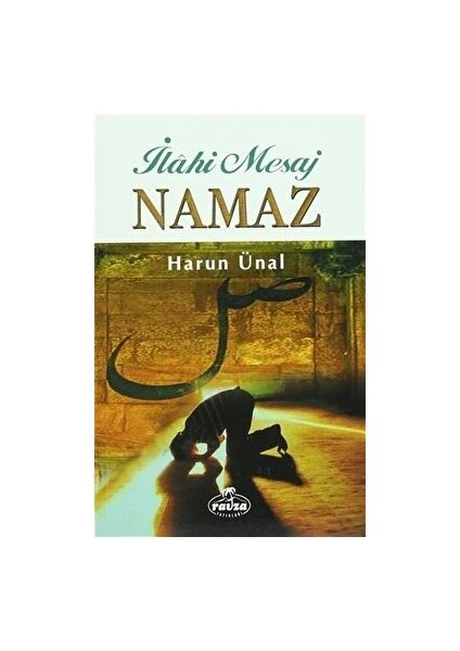 Ilahi Mesaj Namaz
