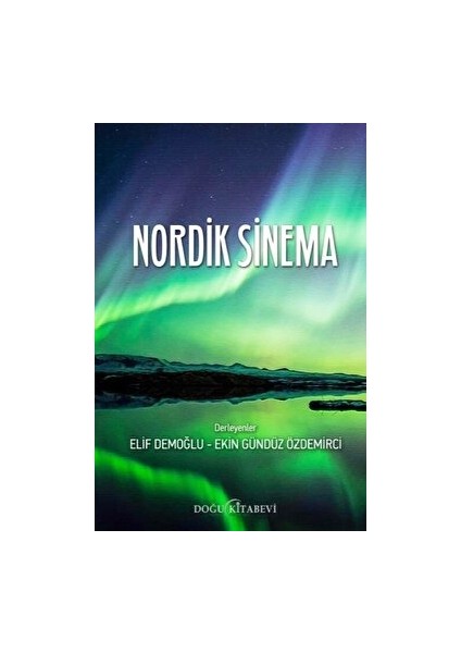 Nordik Sinema - Elif Demoğlu