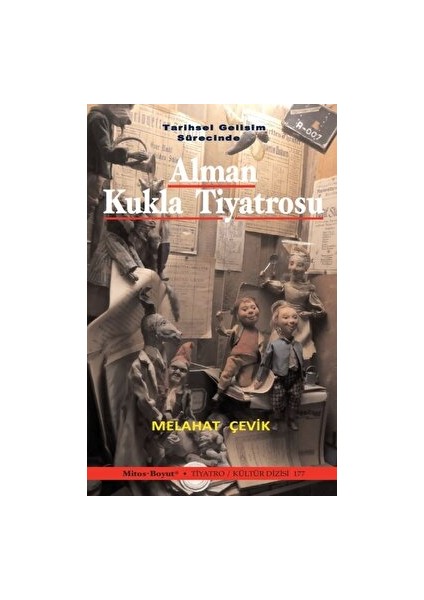 Tarihsel Gelişim Sürecinde Alman Kukla Tiyatrosu - Melahat Çevik