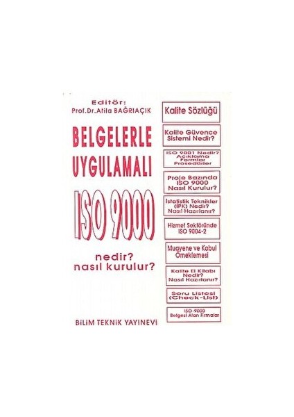 Belgelerle Uygulamalı Iso 9000 Nedir? Nasıl Kurulur?