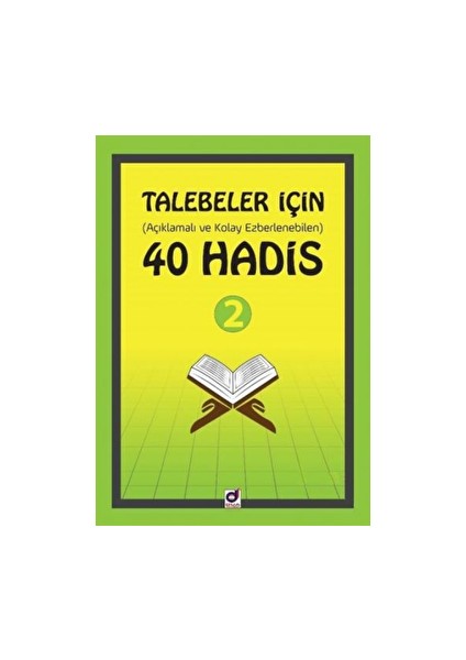 Talebeler Için 40 Hadis - 2