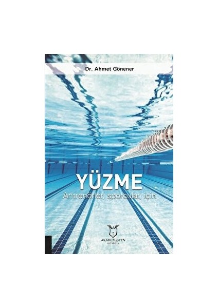 Yüzme - Ahmet Gönener