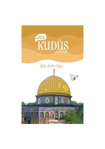 Kardeş Şehirler: Kudüs - Sema Çelem
