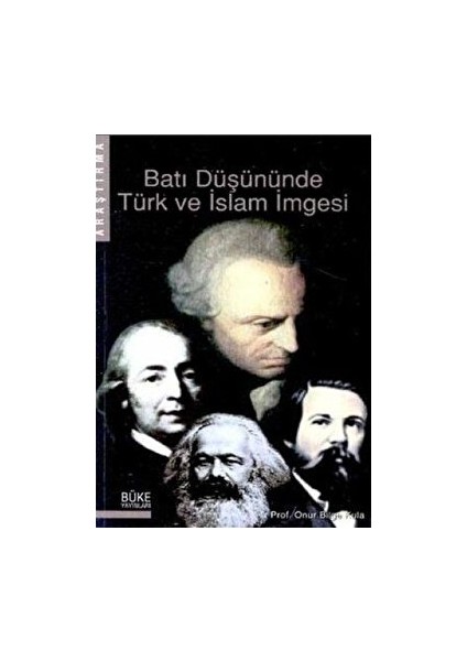 Batı Düşününde Türk ve Islam Imgesi