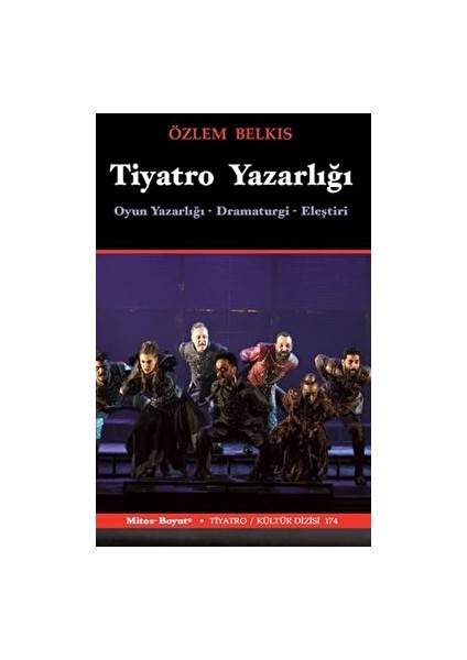 Tiyatro Yazarlığı - Özlem Belkıs