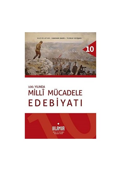 100. Yılında Millî Mücadele Edebiyatı