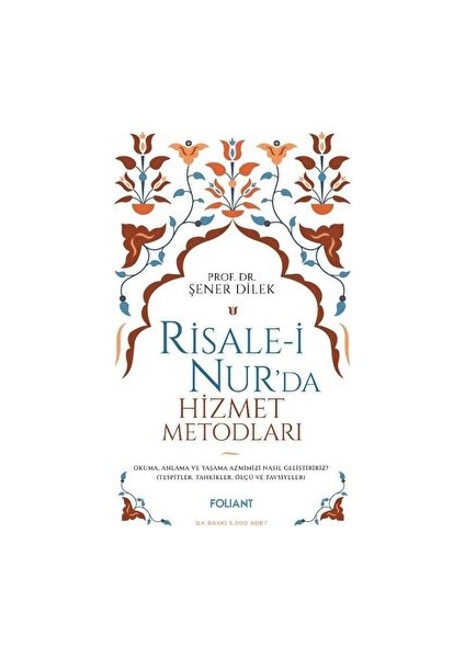 Risale-I Nur'da Hizmet Metodları