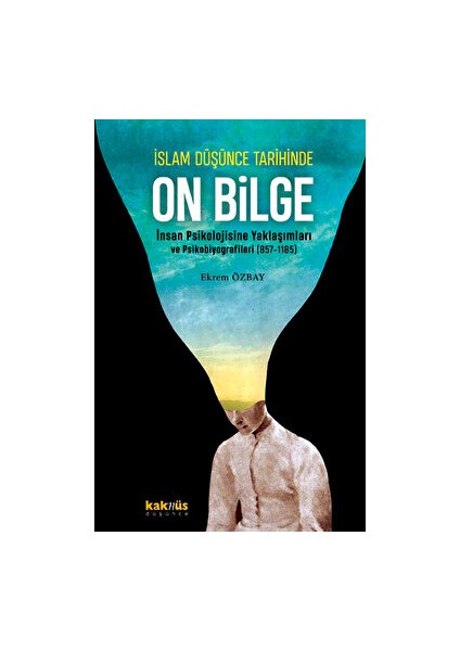 Islam Düşünce Tarihinde On Bilge