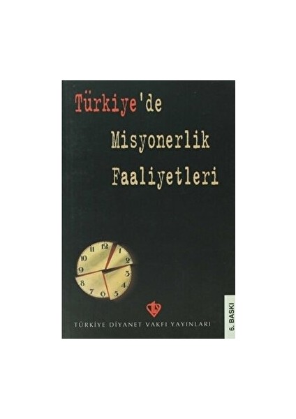 Türkiye'de Misyonerlik Faaliyetleri