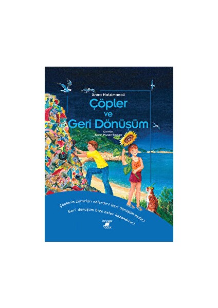 Çöpler ve Geri Dönüşüm - Anna Hatzimanoli