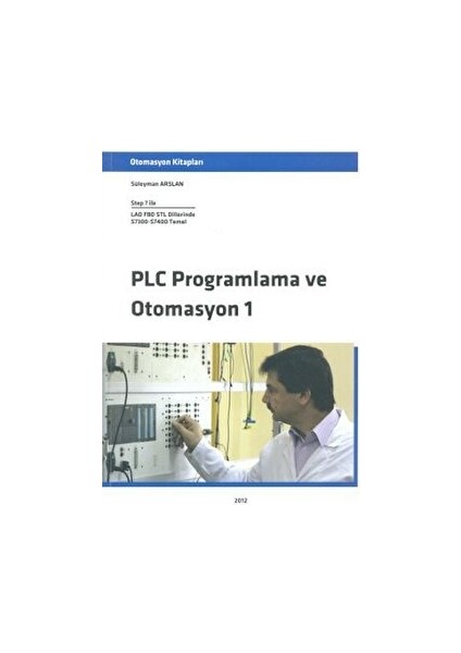 Plc Programlama ve Otomasyon 1