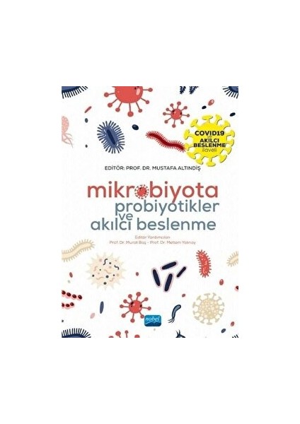Mikrobiyota Probiyotikler ve Akılcı Beslenme