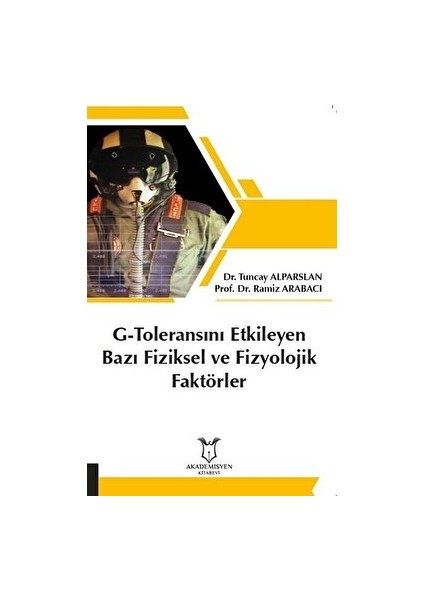 G-Toleransını Etkileyen Bazı Fiziksel ve Fizyolojik Faktörler