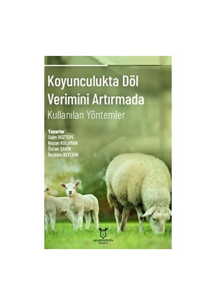 Koyunculukta Döl Verimini Artırmada Kullanılan Yöntemler