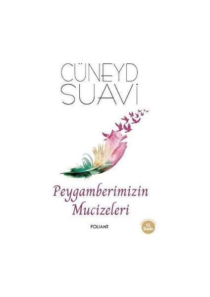 Peygamberimizin Mucizeleri