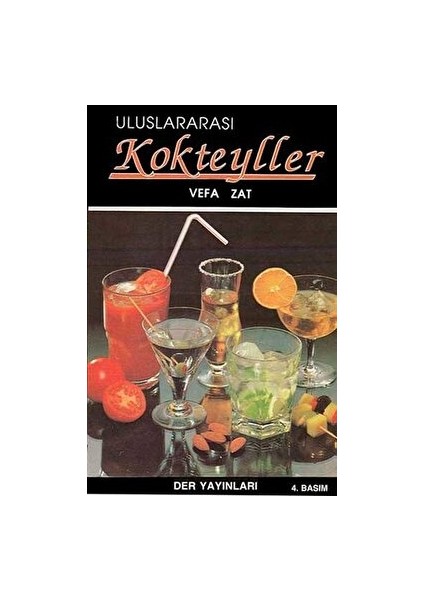 Uluslararası Kokteyller - Vefa Zat