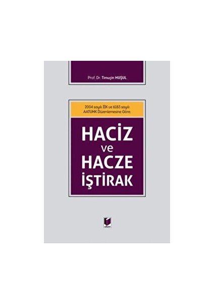 Haciz ve Hacze Iştirak