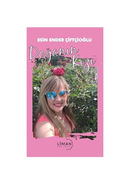 Doğanın Kızı - Esin Ender Çiftçioğlu