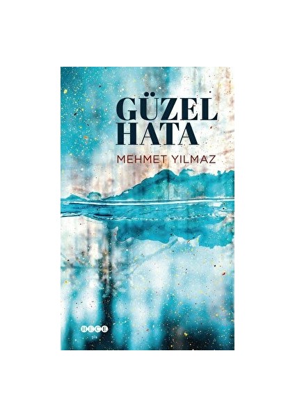 Güzel Hata - Mehmet Yılmaz