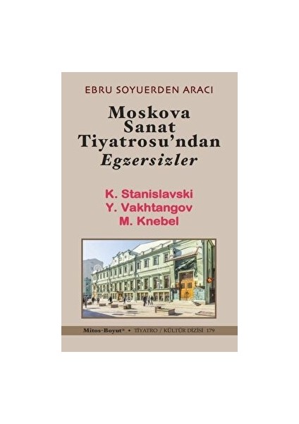 Moskova Sanat Tiyatrosu’ndan Egzersizler