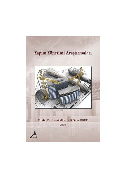Yapım Yönetimi Araştırmaları