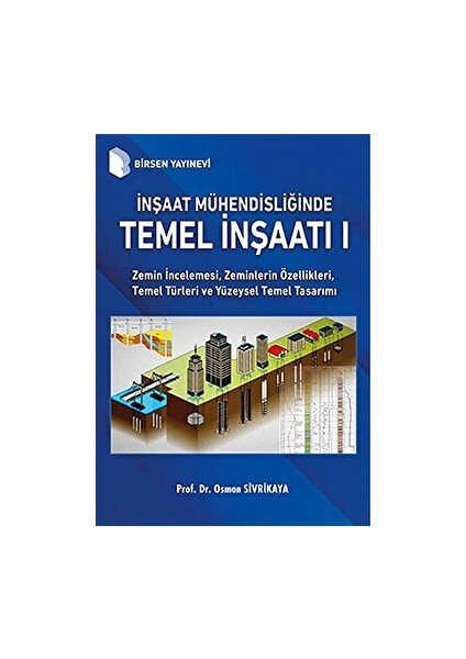 Inşaat Mühendisliğinde Temel Inşaatı 1