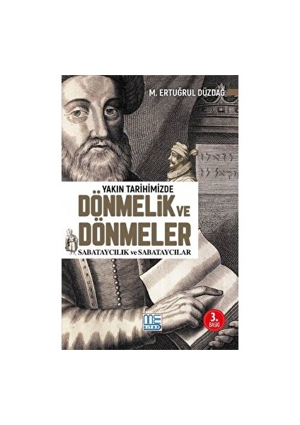 Yakın Tarihimizde Dönmelik ve Dönmeler