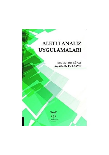 Aletli Analiz Uygulamaları