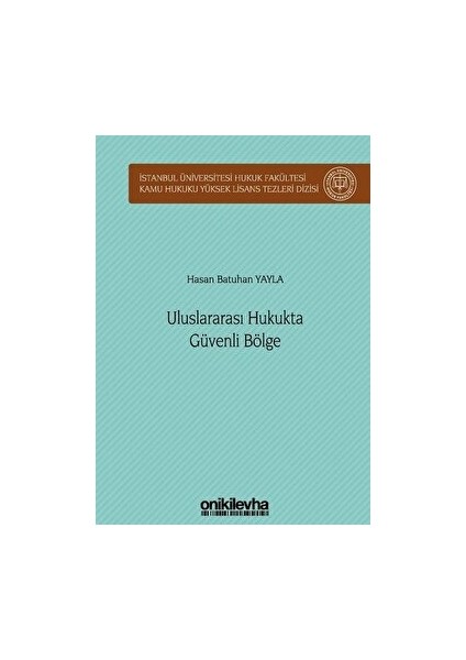 Uluslararası Hukukta Güvenli Bölge