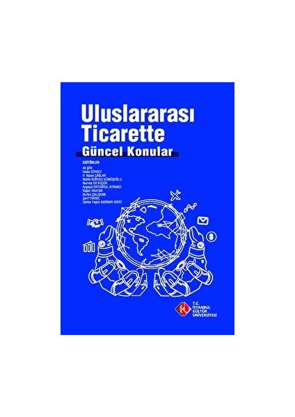 Uluslararası Ticarette Güncel Konular