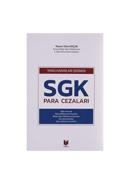 Yargı Kararları Işığında Sgk Para Cezaları