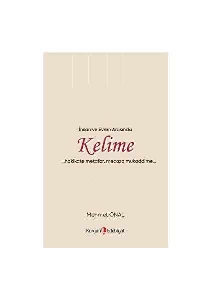 Insan ve Evren Arasında Kelime