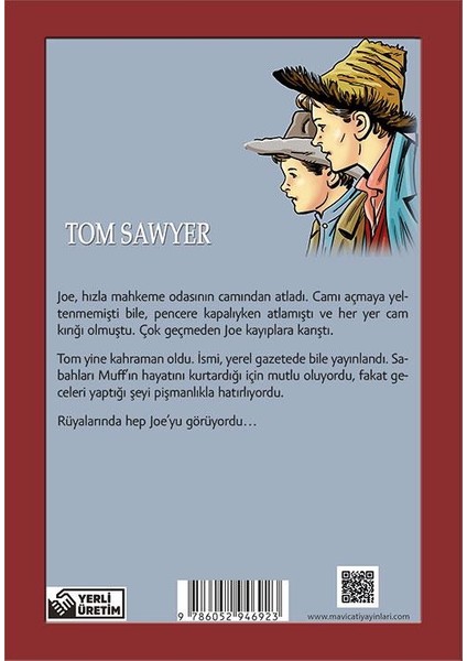 Tom Sawyer - Mark Twain - Maviçatı (Çocuk Klasikleri)