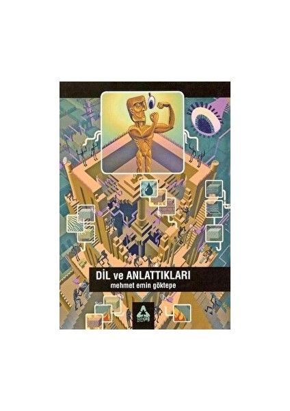 Dil ve Anlattıkları