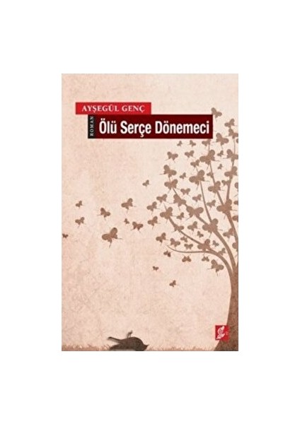 Ölü Serçe Dönemeci