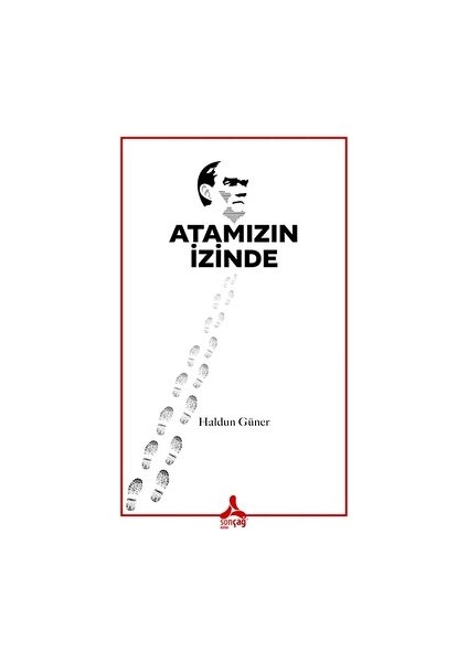 Atamızın Izinde