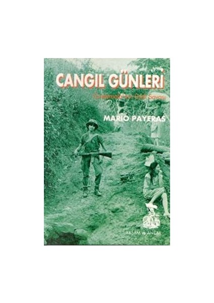 Cangıl Günleri Guetemala'nın Gizli Savaşı