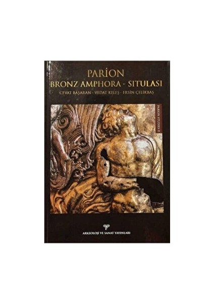 Parion Bronz Amphora - Situlası