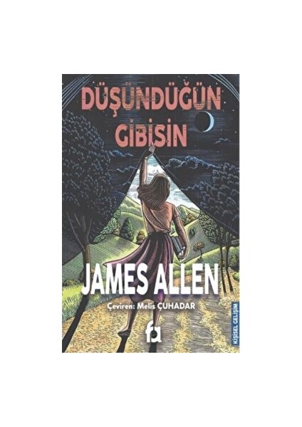 Düşündüğün Gibisin