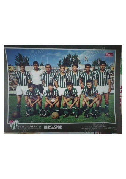 1967 Bursaspor  Futbol Takımı 2. Türkiye Ligi Beyaz Grup Şampiyonu -Hayat Dergisi Orta Sayfa Posteri 32X24 cm