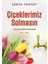 Çiçeklerimiz Solmasın - Şerife Tortop 1