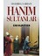 Hayırda Yarışan Hanım Sultanlar - Can Alpgüvenç 1