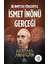 Bilinmeyen Yönleriyle Ismet Inönü Gerçeği - Mustafa Armağan 1