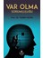 Var Olma Sorumluluğu - Yümni Sezen 1