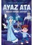 Rüzgar Santrali Macerası - Ayaz Ata - Abdullah Mollaoğlu 1