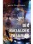 Bir Masaldır Yaşamak - Sevil Ünal Özbay 1