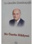 Bir Ömrün Hikayesi - Muzaffer Kurtulmuşoğlu 1