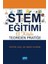 Stem Eğitimi El Kitabı: Teoriden Pratiğe 1